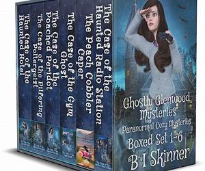 Ghostly Glenwood Mysteries Boxed Set 1-6: Paranormal Cozy Mysteries (Ghostly Glenwood Mysteries Paranormal Cozy Mystery)