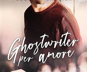 Ghostwriter per amore (Solberg, #1.5) Ghostwriter per amore (Solberg, #1.5)