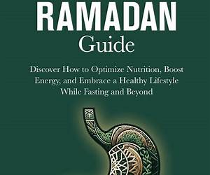 Gut Friendly Ramadan Guide: Discover How to Nurture Your Body During Ramadan and Beyond in a Gut Healthy Way Gut Friendly Ramadan Guide: Discover How to Nurture Your Body During Ramadan and Beyond in a Gut Healthy Way