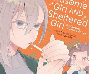 Handsome Girl and Sheltered Girl: The Complete Manga Collection