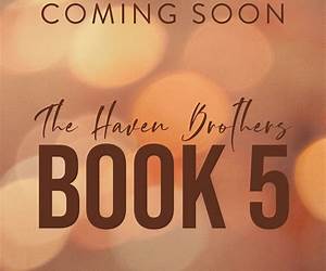 Haven Brothers Book 5