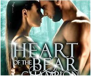 Heart of the Bear Champion: Celestial Soul Mates, Inc. (Arcturus Champions, #1)
