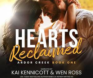 Hearts Reclaimed (Wild Hearts of Yellowstone Creek Ranch #6)