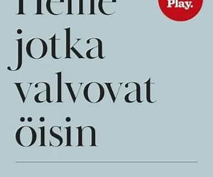 Heille jotka valvovat öisin Heille jotka valvovat öisin