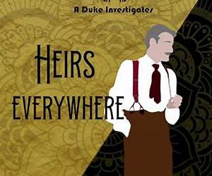 Heirs everywhere (Robert Ashforda Duke investigates Book 7)