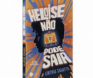 Heloíse não pode sair: E se uma parte sua desaparecesse?