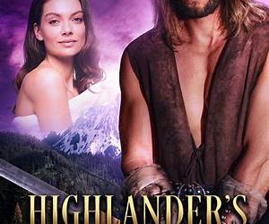 Highlander’s Hidden Desire: A Steamy Scottish Medieval Historical Romance (Highlander’s Fiery Passion Book 2)