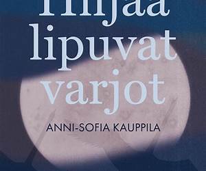 Hiljaa lipuvat varjot Hiljaa lipuvat varjot