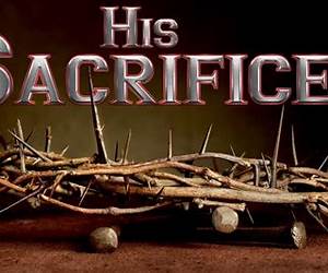 His Sacrifice His Sacrifice