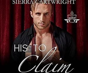 His to Claim (The Rowdy Johnson Brothers #4) His to Claim (The Rowdy Johnson Brothers #4)