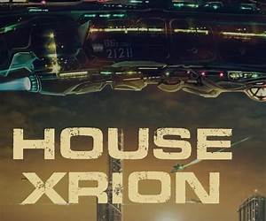 House Xrion House Xrion
