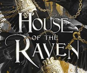 House of the Raven: A stunning new romantasy from the author of A PRINCE SO CRUEL (The Eldrystone Book 1)