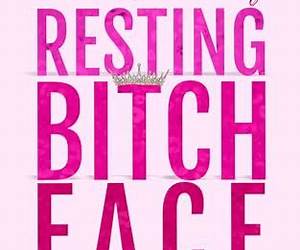 How I Cured My Resting Bitch Face: Your Guide to Stop Settling, Fall in Love with Yourself, \u0026 Create a Life You're Obsessed With