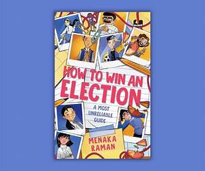 How To Win An Election A Most Unreliable Guide