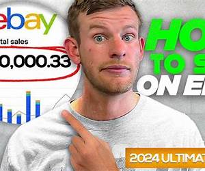 How to sell on eBay for beginners 2024: Unlock Your Online Success and Master the Art of Selling on eBay with Tips and Strategies for Beginners in 2024 How to sell on eBay for beginners 2024: Unlock Your Online Success and Master the Art of Selling on eBay with Tips and Strategies for Beginners in 2024
