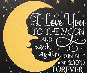I Love You to the Moon and Back Again I Love You to the Moon and Back Again