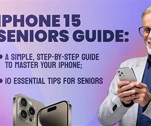 IPHONE 15 SENIORS GUIDE: The Ultimate User-Friendly Guide for Maximizing Your iPhone Potential with Clear Illustrations and Simple Instructions Step By Step IPHONE 15 SENIORS GUIDE: The Ultimate User-Friendly Guide for Maximizing Your iPhone Potential with Clear Illustrations and Simple Instructions Step By Step
