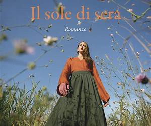 Il sole di sera (Italian Edition)