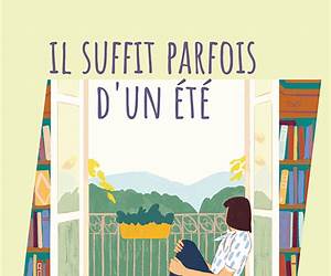 Il suffit parfois d'un été Il suffit parfois d'un été