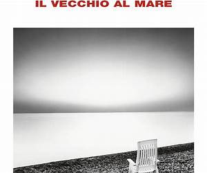 Il vecchio al mare