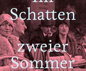 Im Schatten zweier Sommer