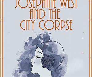 Josephine West \u0026 the City Corpse (Josephine West 1920s Mysteries #4)