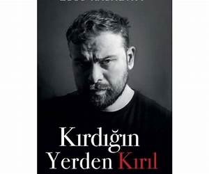 Kırdığın Yerden Kırıl Kırdığın Yerden Kırıl