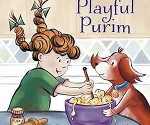 Kayla and Kugel's Playful Purim Kayla and Kugel's Playful Purim