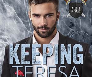 Keeping Teresa (Alliez Security Book 3)