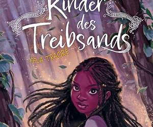 Kinder des Treibsands Kinder des Treibsands