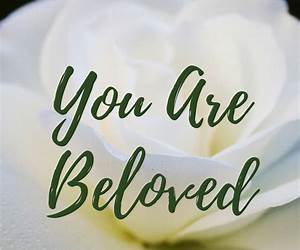 Know You Are Beloved: Press Pause, Breathe Deeply, and Be Known by God