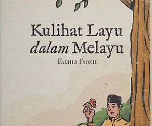 Kulihat Layu Dalam Melayu Kulihat Layu Dalam Melayu