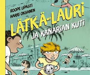 Lätkä-Lauri ja Kanarian kuti Lätkä-Lauri ja Kanarian kuti