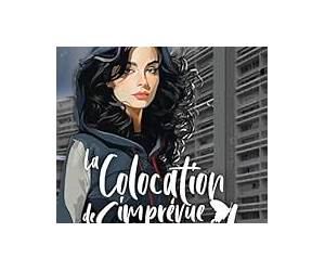 La Colocation imprévue de Savannah Tome 1: Un PDG au passé trouble,, une femme de ménage à protéger, une romance explosive (À nos illusions et à nos espoirs t. 3) (French Edition) La Colocation imprévue de Savannah Tome 1: Un PDG au passé trouble,, une femme de ménage à protéger, une romance explosive (À nos illusions et à nos espoirs t. 3) (French Edition)