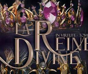 La Reine Divine (In Virtute t. 1) (French Edition)