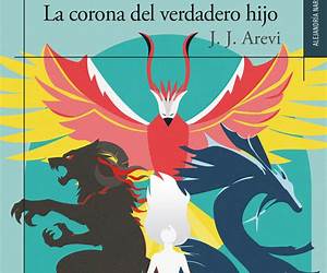 La corona del verdadero hijo (Los doce hijos #3)