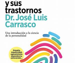 La personalidad y sus trastornos La personalidad y sus trastornos