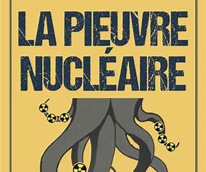 La pieuvre nucléaire