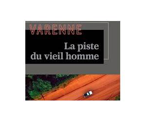 La piste du vieil homme (French Edition) La piste du vieil homme (French Edition)