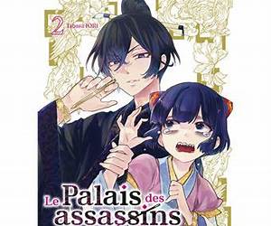 Le Palais des assassins T02 Le Palais des assassins T02