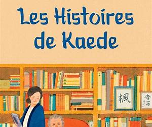 Les Histoires de Kaede
