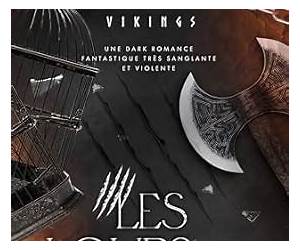 Les Loups du Valhalla (Vikings #2) Les Loups du Valhalla (Vikings #2)