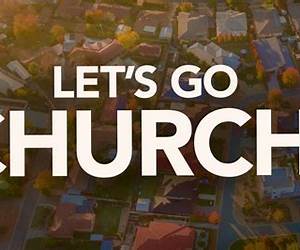 Let's Go To Church: The Missing Pieces Let's Go To Church: The Missing Pieces
