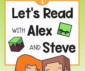 Let's Read With Alex and Steve! Level 1Short Vowels and CVC Words: A Decodable Book for Minecraft Readers (Let's Read With Alex and Steve! A Decodable Series for Minecraft Readers)