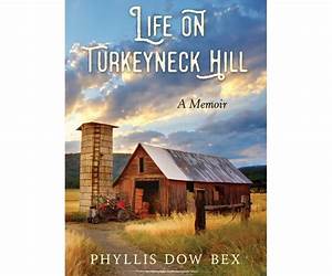 Life on Turkeyneck Hill
