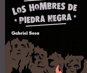 Los hombres de Piedra Negra