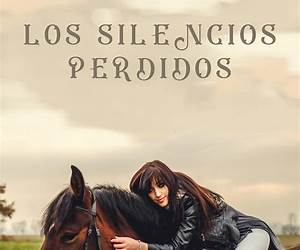 Los silencios perdidos (Serene Falls #1)