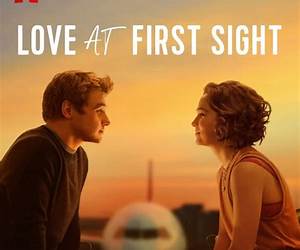 Love at First Sight Love at First Sight
