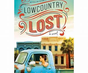 Lowcountry Lost Lowcountry Lost
