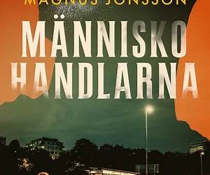 Människohandlarna (Anarkisten, #2) Människohandlarna (Anarkisten, #2)
